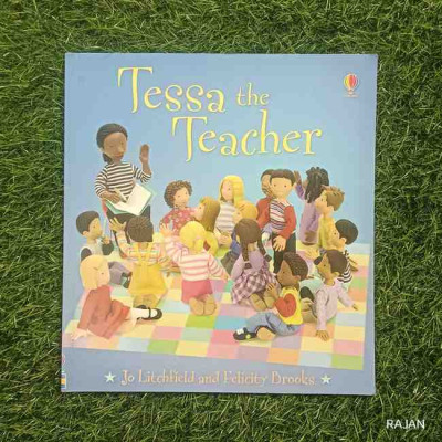 Usborne  - Tessa The Teacher - Jo Litchfield